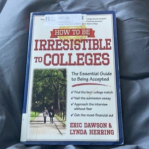 How to be irresistible to colleges By Eric Dawson